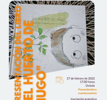 Presentación y Cuentacuentos «El Huerto de Hugo»