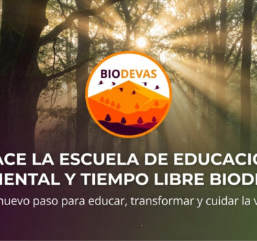 Nace la escuela de Educación Ambiental y Tiempo Libre de Biodevas: educar, transformar y cuidar la vida